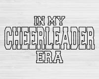 In My Cheerleader Era Svg Files For Cricut, Cheerleader Svg, Cheer Leading Svg Dxf Png Eps Cut Files Silhouette