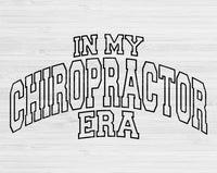 In My Chiropractor Era Svg Files For Cricut, Chiropractor Svg, Chiropractic Svg Dxf Png Eps Cut Files Silhouette