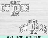 In My CT Technologist Era Svg Files For Cricut, CT Technologist Svg, CT Tech Svg Dxf Png Eps Cut Files Silhouette