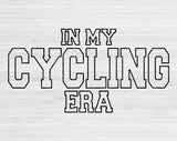 In My Cycling Era Svg Files For Cricut, Cycling Svg, Biking Svg Dxf Png Eps Cut Files Silhouette