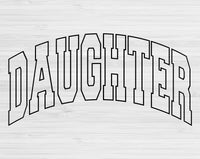 Daughter Svg Files For Cricut, Daughter Png, Daughter Life Svg Dxf Png Eps Cut Files Silhouette