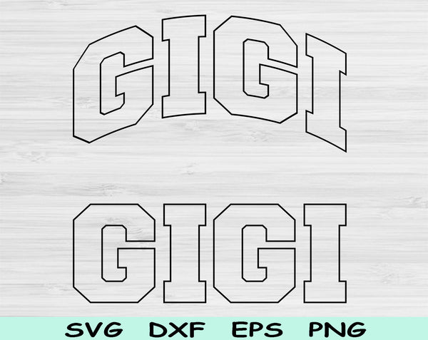 Gigi Svg Files For Cricut, Grandma Svg, Nana Svg Dxf Png Eps Cut Files Silhouette