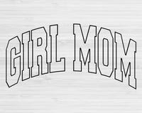 Girl Mom Svg Files For Cricut, Girl Mom Png, Mom Svg Dxf Png Eps Cut Files Silhouette