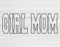 Girl Mom Svg Files For Cricut, Girl Mom Png, Mom Svg Dxf Png Eps Cut Files Silhouette