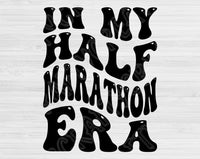 In My Half Marathon Era Svg Files For Cricut, Half Marathon Svg, Running Svg Dxf Png Eps Cut Files Silhouette
