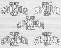 Hobby Svg Files For Cricut, In My Era Svg, Camping Svg Dxf Png Eps Cut Files Silhouette
