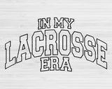 In My Lacross Era Svg Files For Cricut, Lacross Svg, Sport Svg Dxf Png Eps Cut Files Silhouette