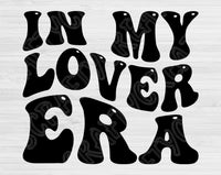 In My Lover Era Svg Files For Cricut, Lover Svg, Lover Shirt Svg Dxf Png Eps Cut Files Silhouette