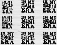 Mom Svg Files For Cricut, In My Era Svg, Aunt Svg Dxf Png Eps Cut Files Silhouette