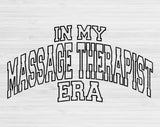 In My Massage Therapist Era Svg Files For Cricut, Massage Therapist Svg, Massage Therapist Svg Dxf Png Eps Cut Files Silhouette