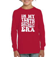In My Tenth Birthday Era Birthday Shirt Kids Tee, Hoodie, Sweatshirt