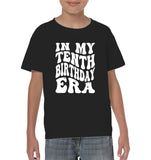 In My Tenth Birthday Era Birthday Shirt Kids Tee, Hoodie, Sweatshirt