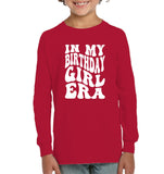 In My Birthday Girl Era Birthday Shirt Kids Fleece Pullover Sweatshirt
