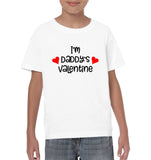 I'm Daddy's Valentine Day Shirt For Kids