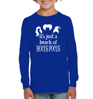 Hocus Pocus It's Just A Bunch Of Hocus Pocus Kids Fleece Pullover Sweatshirt