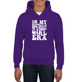 In My Birthday Girl Era Birthday Shirt Kids Heavyweight Pullover Hoodie