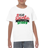 Funny Christmas Shirt Dear Santa It's A Long Story Shirt For Kids