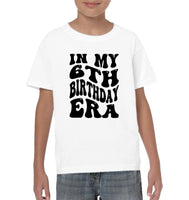 In My 6th Birthday Era Birthday Shirt Kids Tee, Hoodie, Sweatshirt