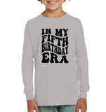 In My Fifth Birthday Era Birthday Shirt Kids Tee, Hoodie, Sweatshirt