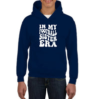 In My Football Sister Era Sports Shirt Kids Heavyweight Pullover Hoodie