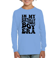 In My Birthday Boy Era Birthday Shirt Kids Fleece Pullover Sweatshirt