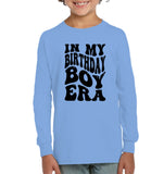 In My Birthday Boy Era Birthday Shirt Kids Fleece Pullover Sweatshirt