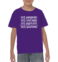 50% Mermaid, 30% Unicorn, 20% Princess – 100% Magical Kids Classic Tee