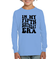 In My Fifth Birthday Era Birthday Shirt Kids Tee, Hoodie, Sweatshirt