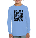 In My Fifth Birthday Era Birthday Shirt Kids Tee, Hoodie, Sweatshirt