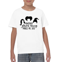 Hocus Pocus Another Glorious Morning Makes Me Sick Kids Classic Tee