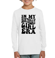 In My Birthday Girl Era Birthday Shirt Kids Fleece Pullover Sweatshirt