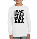 In My Birthday Girl Era Birthday Shirt Kids Fleece Pullover Sweatshirt