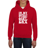 In My Birthday Girl Era Birthday Shirt Kids Heavyweight Pullover Hoodie