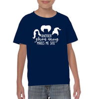 Hocus Pocus Another Glorious Morning Makes Me Sick Kids Classic Tee