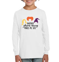 Hocus Pocus Another Glorious Morning Makes Me Sick Unisex Shirt, Long Sleeve, Hoodie, Sweatshirt