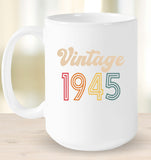 1945 Retro Vintage Birth Year Blast Coffee Mug, Tumbler, Wine Glass