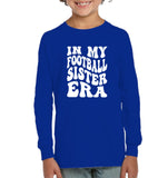 In My Football Sister Era Sports Shirt Kids Fleece Pullover Sweatshirt