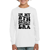 In My 8th Birthday Era Birthday Shirt Kids Tee, Hoodie, Sweatshirt