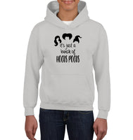 Hocus Pocus It's Just A Bunch Of Hocus Pocus Kids Heavyweight Pullover Hoodie