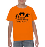 Hocus Pocus Another Glorious Morning Makes Me Sick Kids Classic Tee