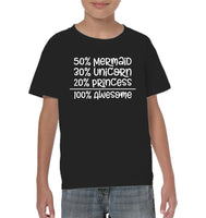 50% Mermaid, 30% Unicorn, 20% Princess – 100% Magical Kids Classic Tee
