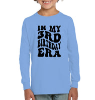 In My 3rd Birthday Era Birthday Shirt Kids Tee, Hoodie, Sweatshirt