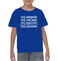50% Mermaid, 30% Unicorn, 20% Princess – 100% Magical Kids Classic Tee