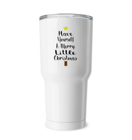 Have Yourself A Merry Little Christmas Coffee Mug