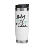 Baby it's cold out here - Christmas Coffee Mug