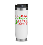 Holiday Calories Don't Count Christmas Coffee Mug