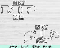 In My NP Era Svg Files For Cricut, NP Svg, Nurse Practitioner Svg Dxf Png Eps Cut Files Silhouette