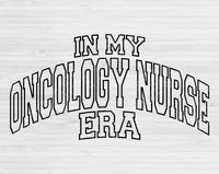In My Oncology Nurse Era Svg Files For Cricut, Oncology Nurse Svg, Cancer Nurse Svg Dxf Png Eps Cut Files Silhouette