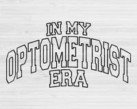 In My Optometrist Era Svg Files For Cricut, Optometrist Svg, Optometry Svg Dxf Png Eps Cut Files Silhouette
