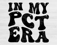 In My PCT Era Svg Files For Cricut, PCT Svg, Patient Care Technician Svg Dxf Png Eps Cut Files Silhouette